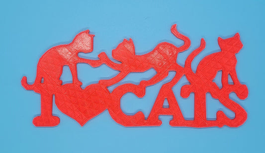 I LOVE CATS - 3D printed sign