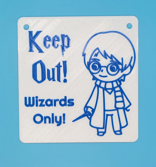 Keep Out! Wizards Only! - 3D printed sign
